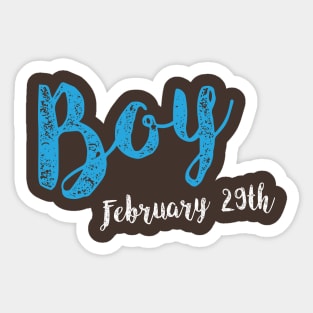 February 29th boy Sticker
